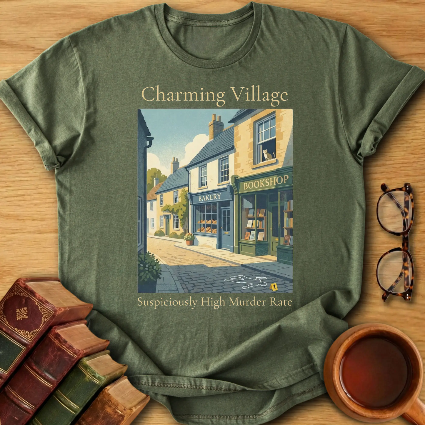 Charming Village, Suspiciously High Murder Rate T-Shirt