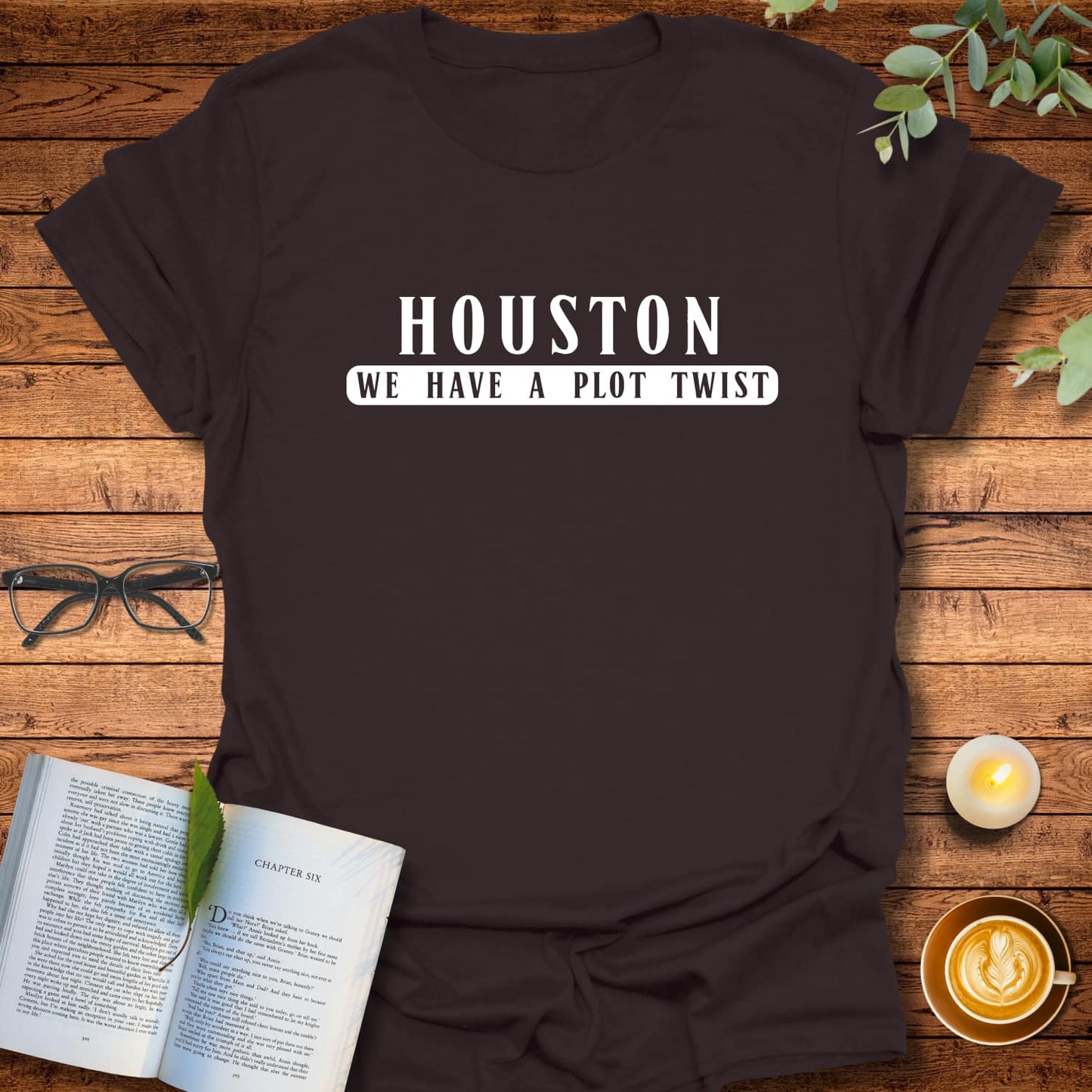 Houston, We Have a Plot Twist T-Shirt