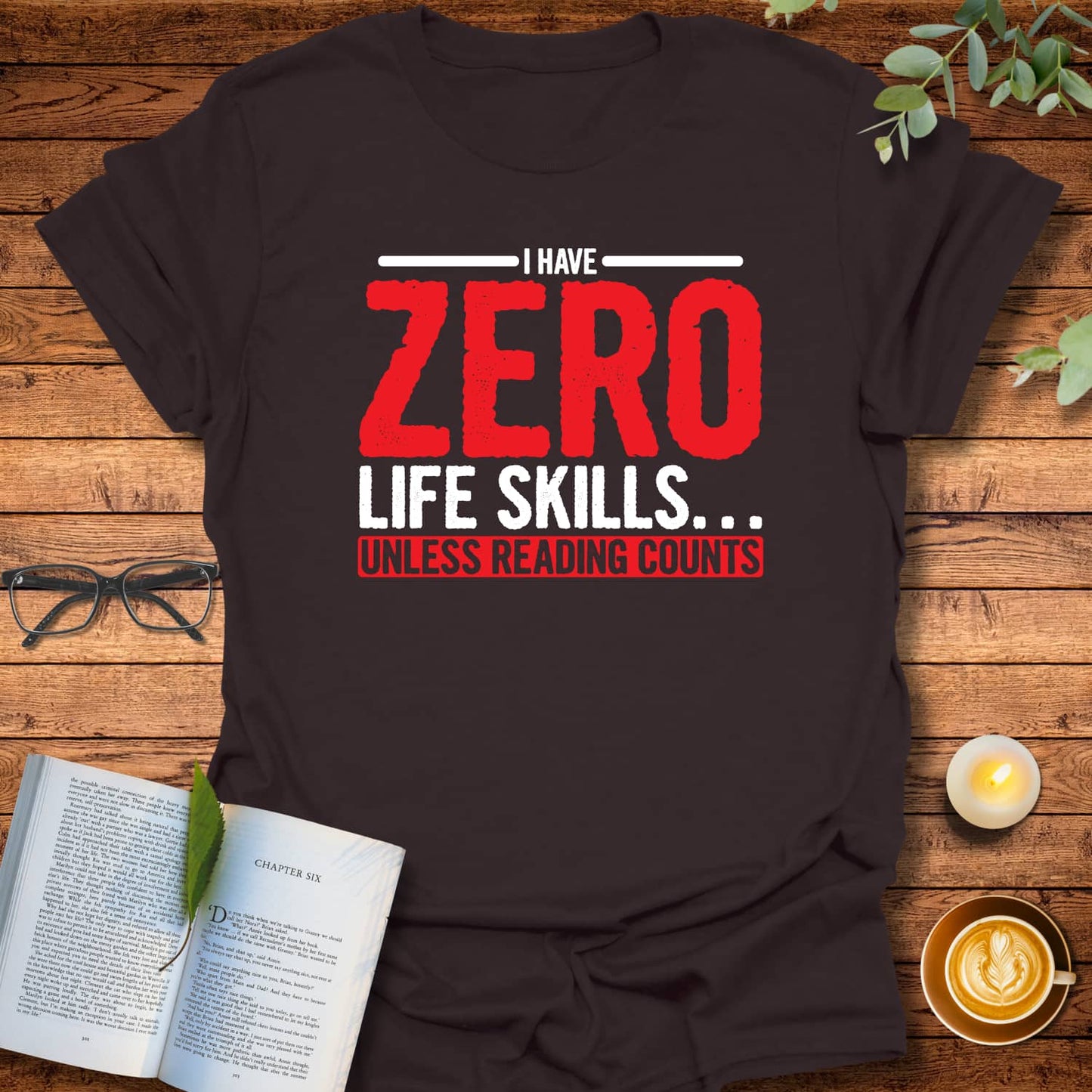 Zero Life Skills T-Shirt