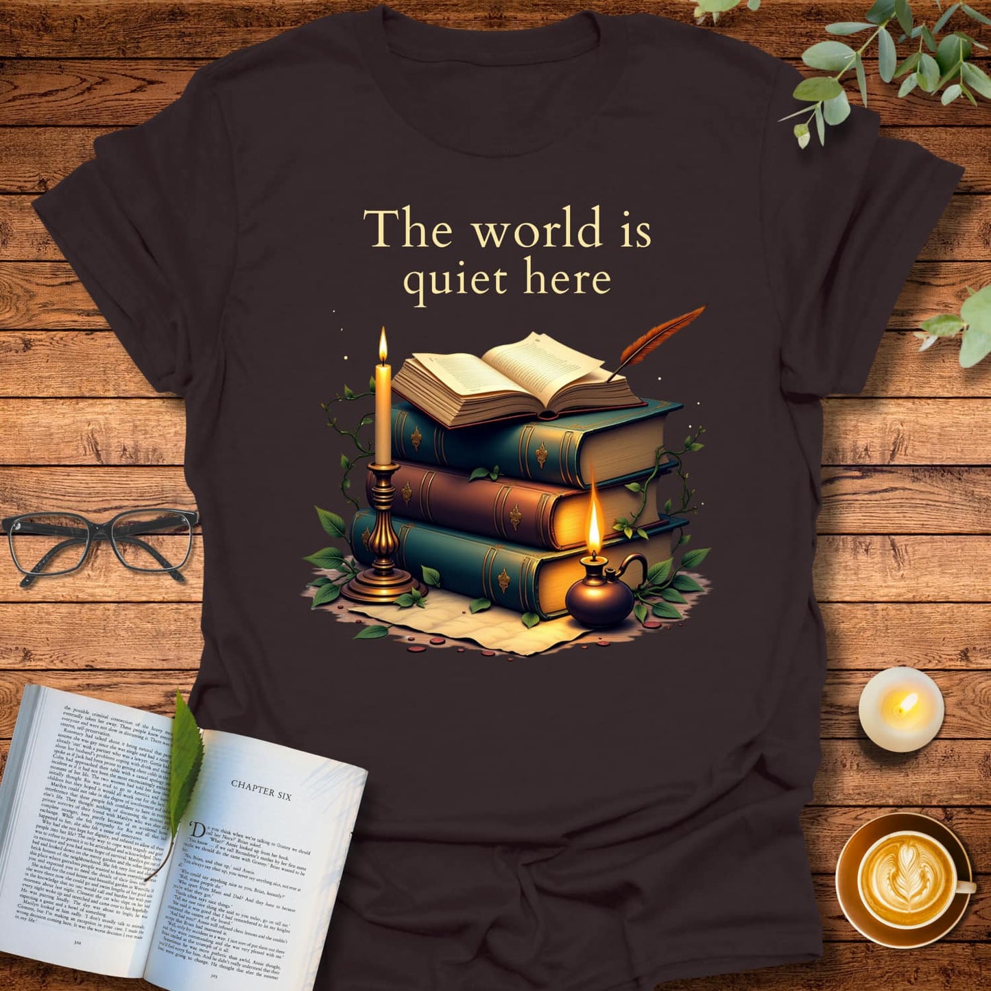 The World Is Quiet Here T-Shirt