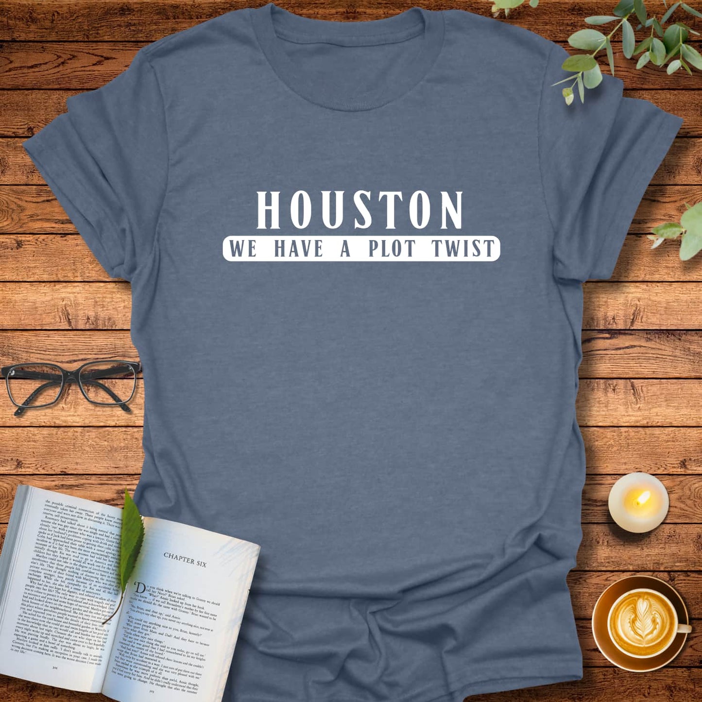 Houston, We Have a Plot Twist T-Shirt