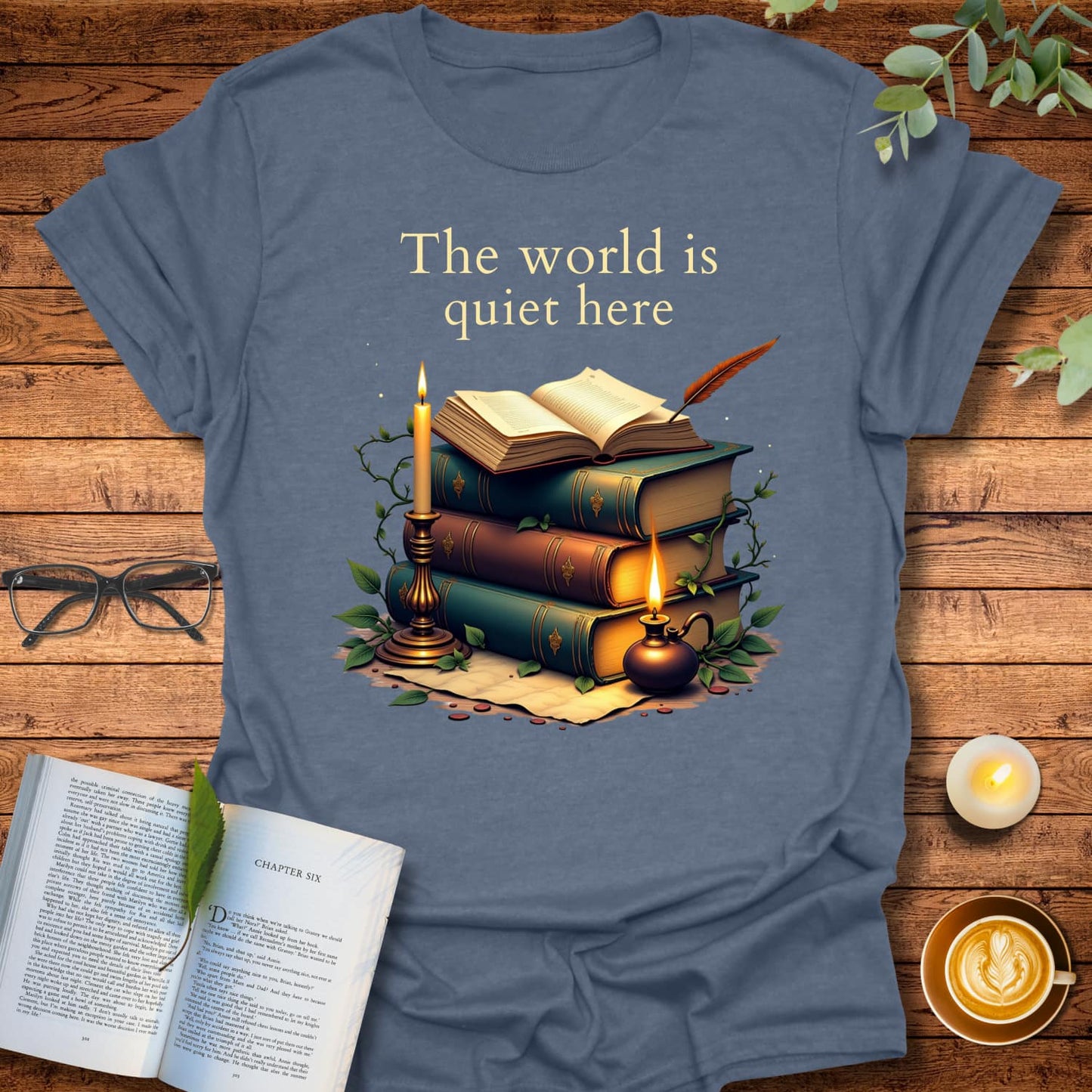 The World Is Quiet Here T-Shirt