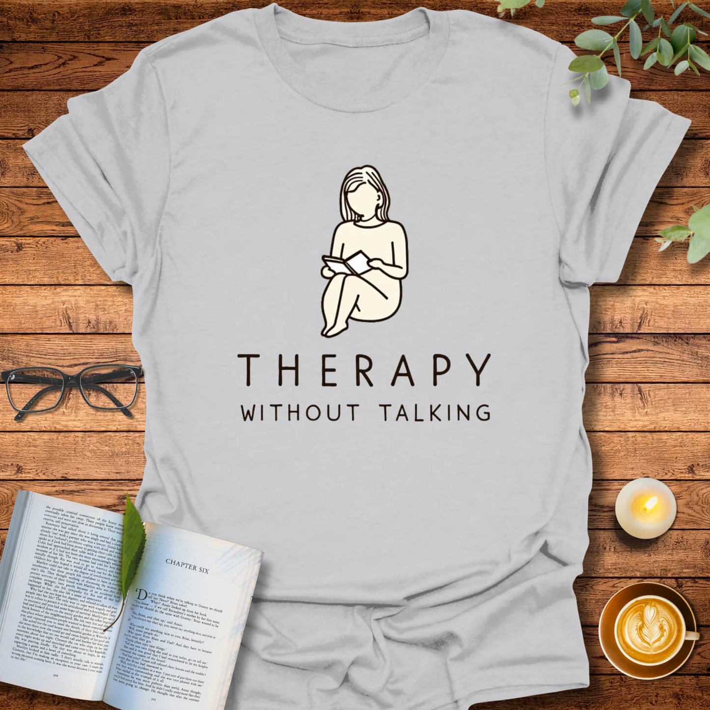 Therapy Without Talking T-Shirt