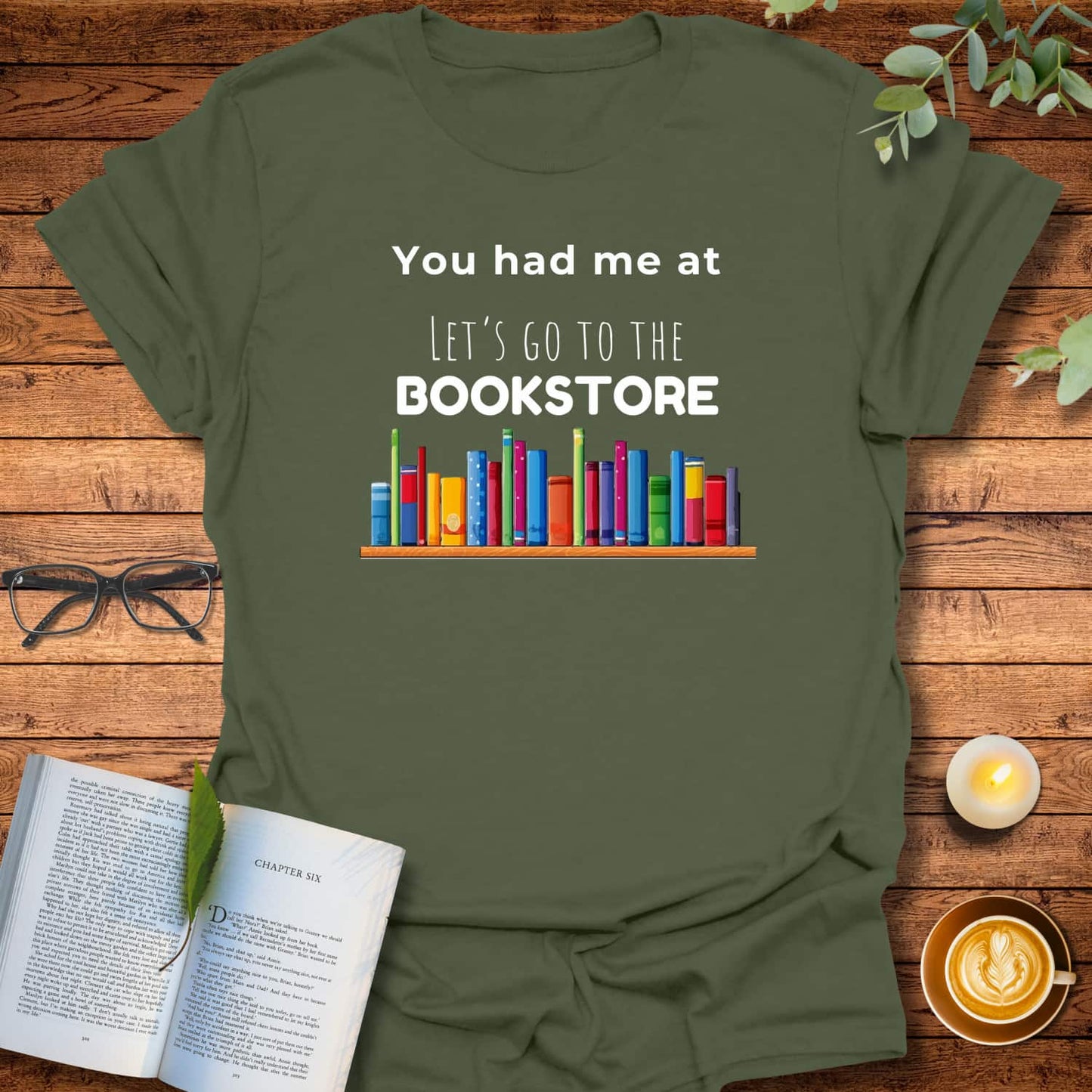You Had Me At Bookstore T-Shirt