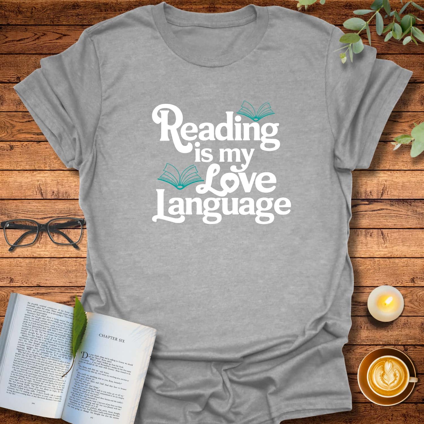 Reading Is My Love Language T-Shirt