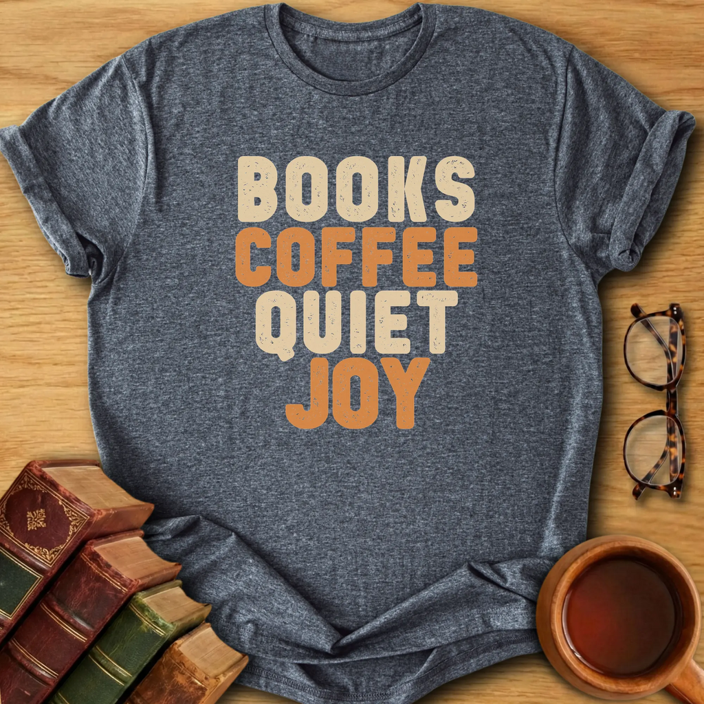 Quiet Joy T-Shirt