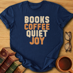 Quiet Joy T-Shirt