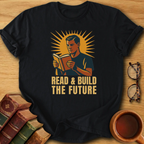 Builder of Tomorrows T-Shirt