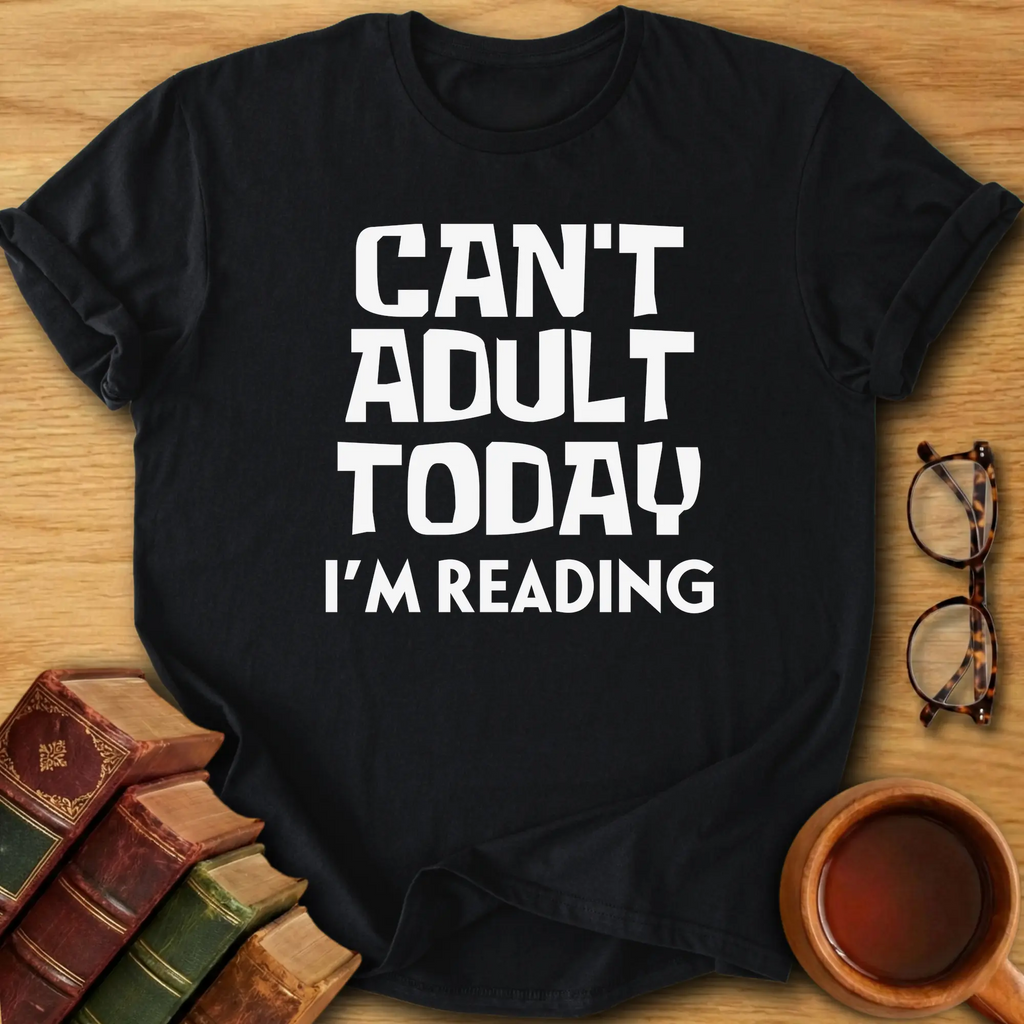 Adulting Canceled T-Shirt