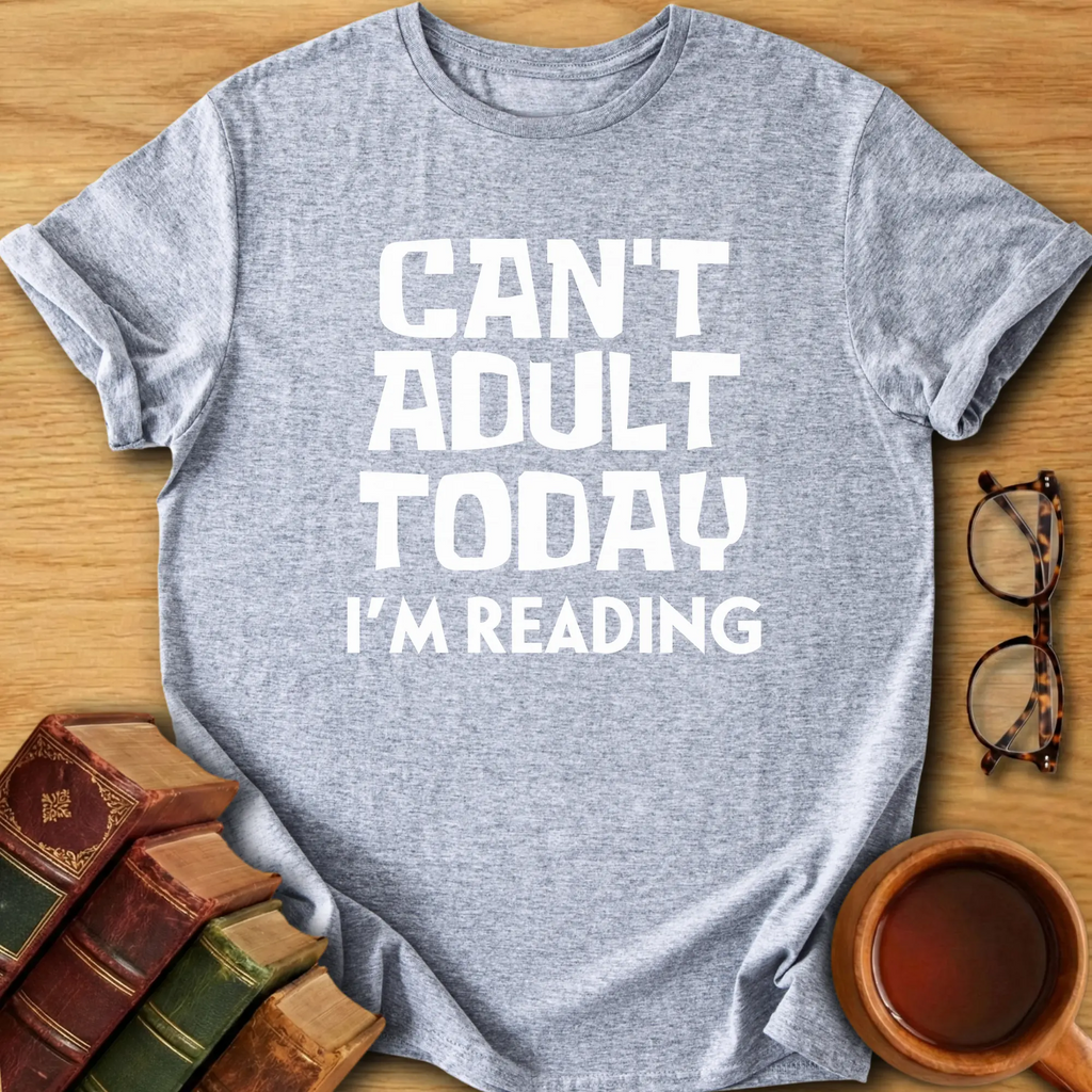 Adulting Canceled T-Shirt