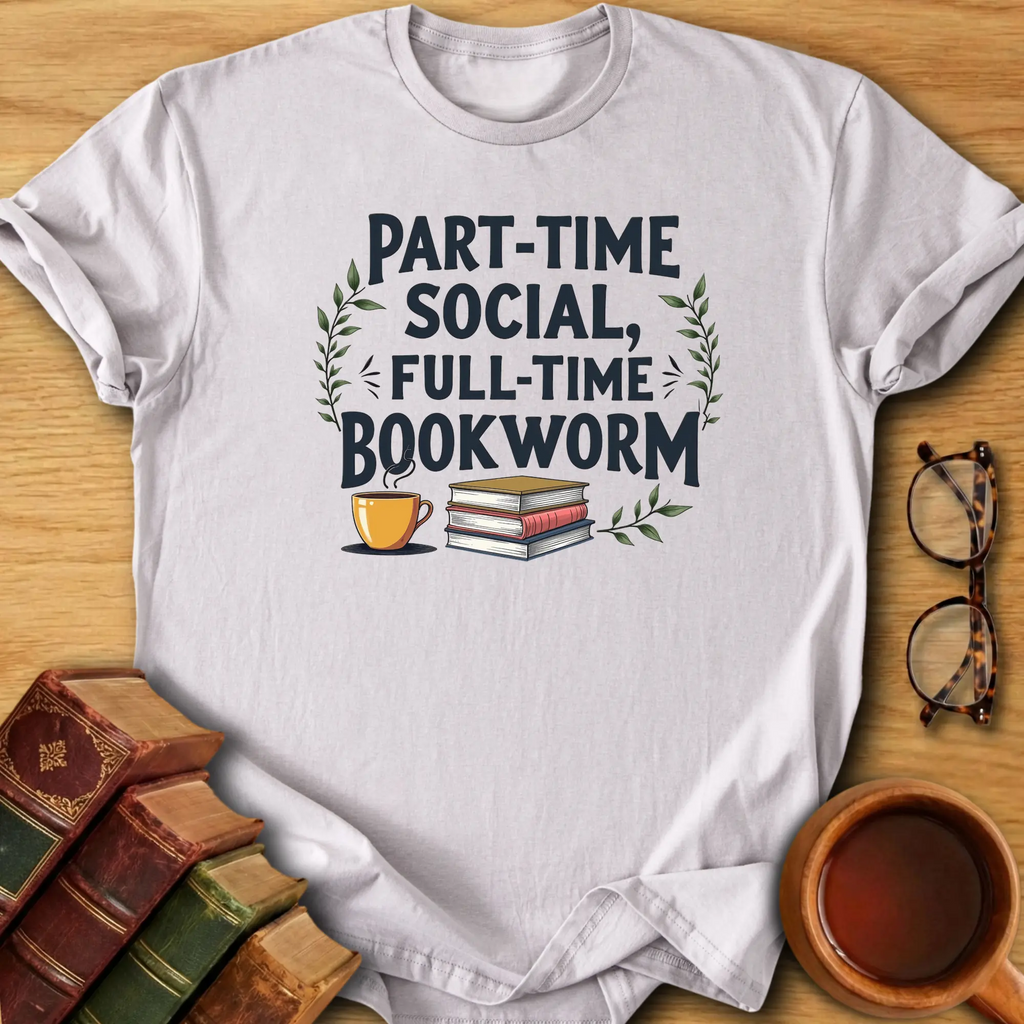 Full-Time Bookworm T-Shirt