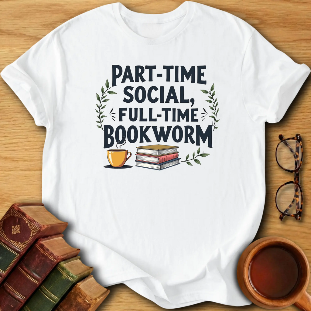 Full-Time Bookworm T-Shirt