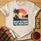Read Beyond The Horizon T-Shirt