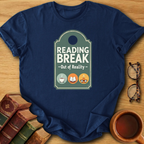 Reading Break T-Shirt