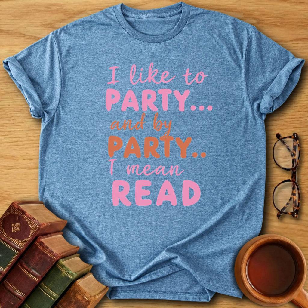 My Kind of Party T-Shirt