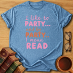 My Kind of Party T-Shirt