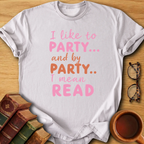 My Kind of Party T-Shirt