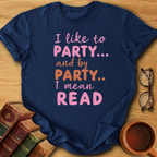 My Kind of Party T-Shirt