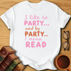 My Kind of Party T-Shirt