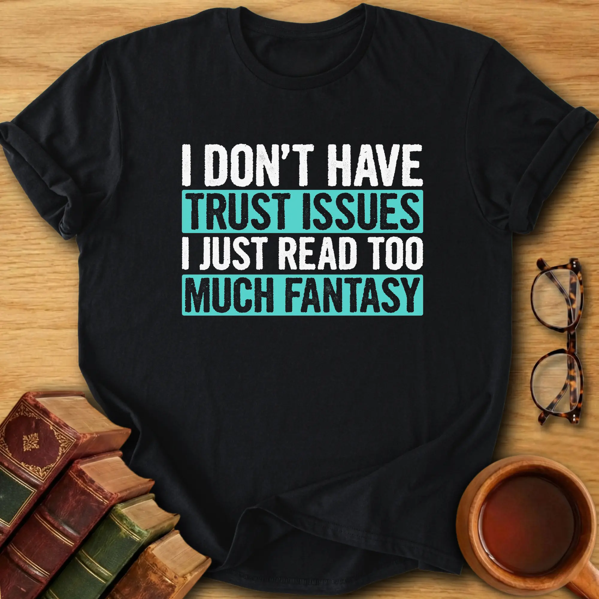 Fantasy Side Effects T-Shirt