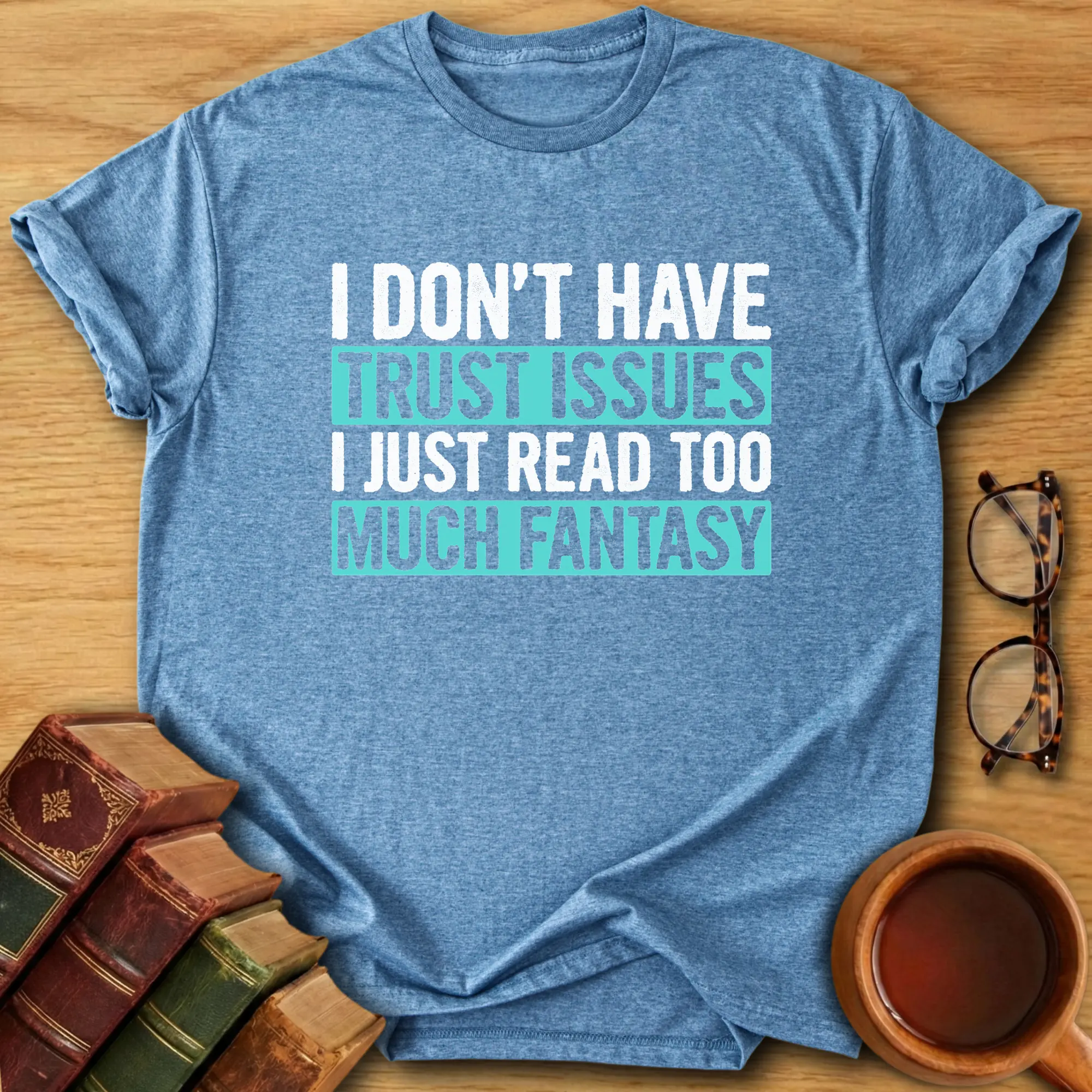 Fantasy Side Effects T-Shirt
