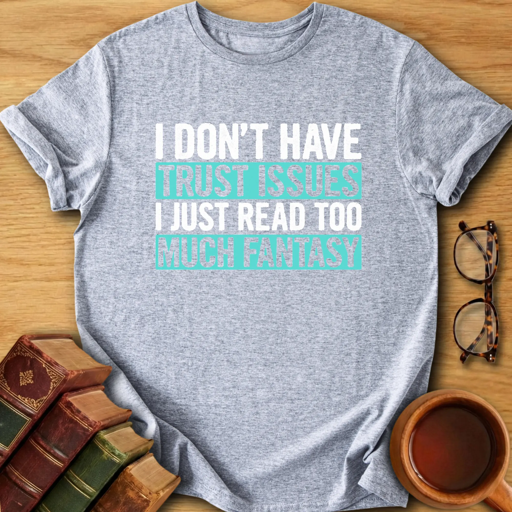 Fantasy Side Effects T-Shirt