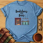 Bookstores Over Bars T-Shirt