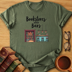 Bookstores Over Bars T-Shirt