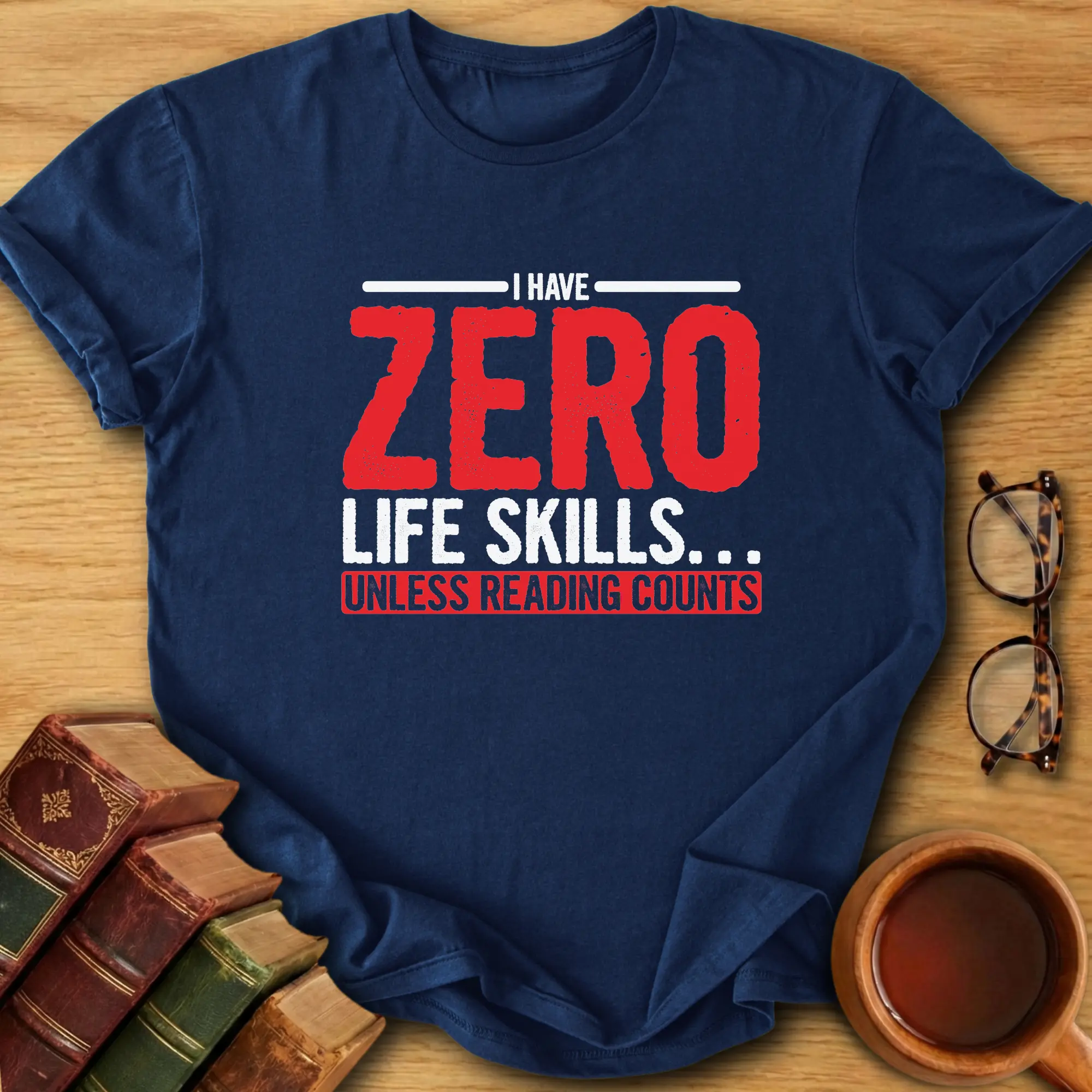 Zero Life Skills T-Shirt
