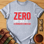 Zero Life Skills T-Shirt