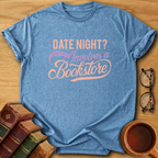 Mandatory Bookstore Date T-Shirt