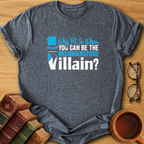 The Misunderstood Villain T-Shirt