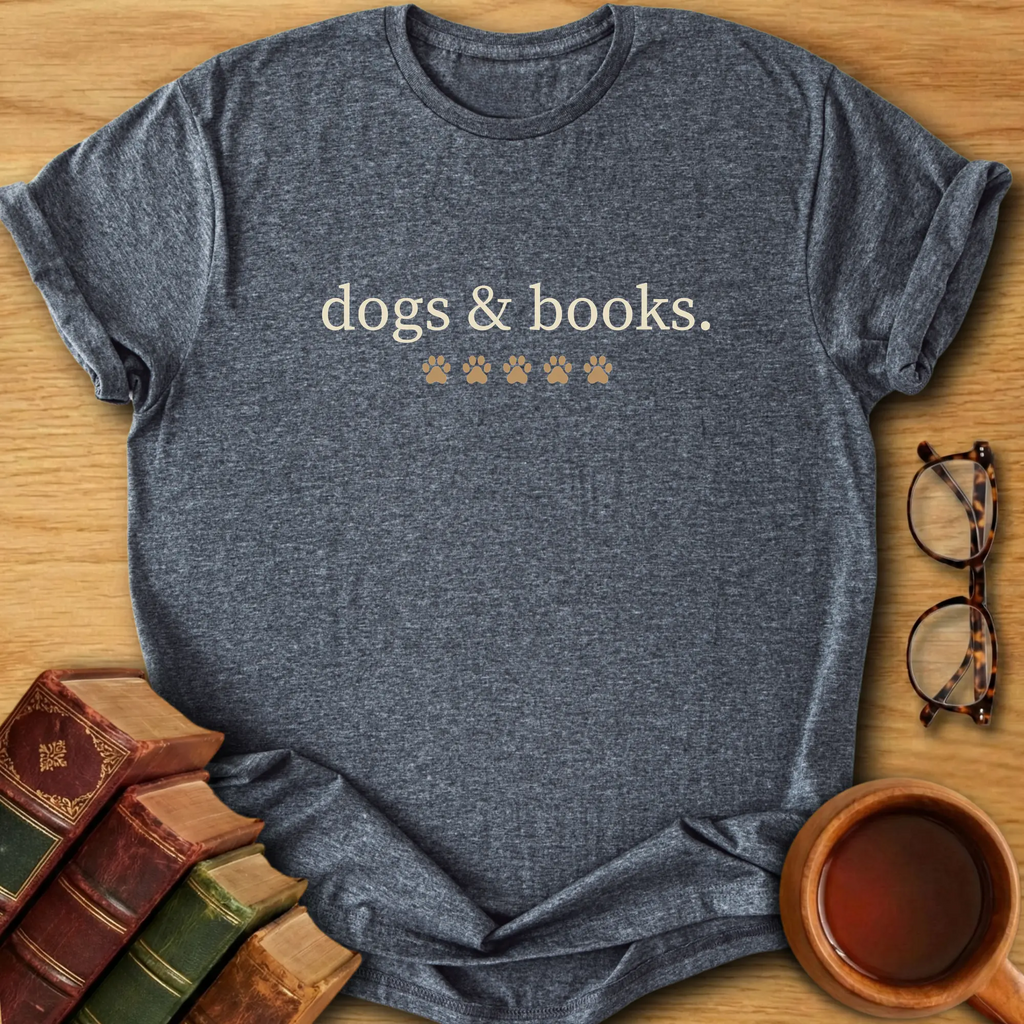 Dogs & Books T-Shirt