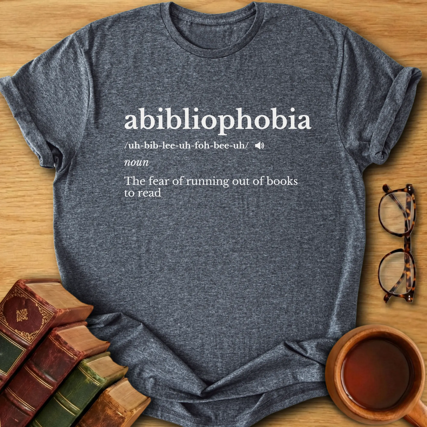 Abibliophobia T-Shirt