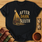 After Dark Sleuth T-Shirt