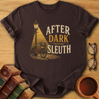 After Dark Sleuth T-Shirt