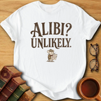 Alibi Unlikely