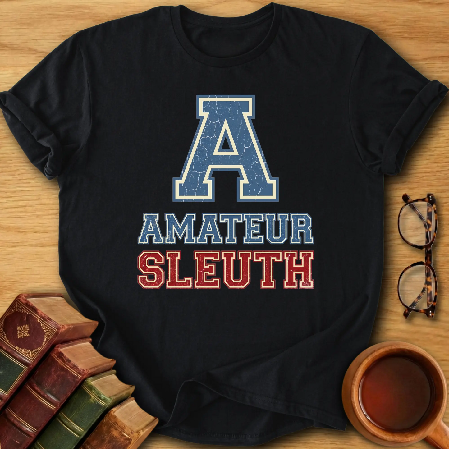 Amateur Sleuth T-Shirt