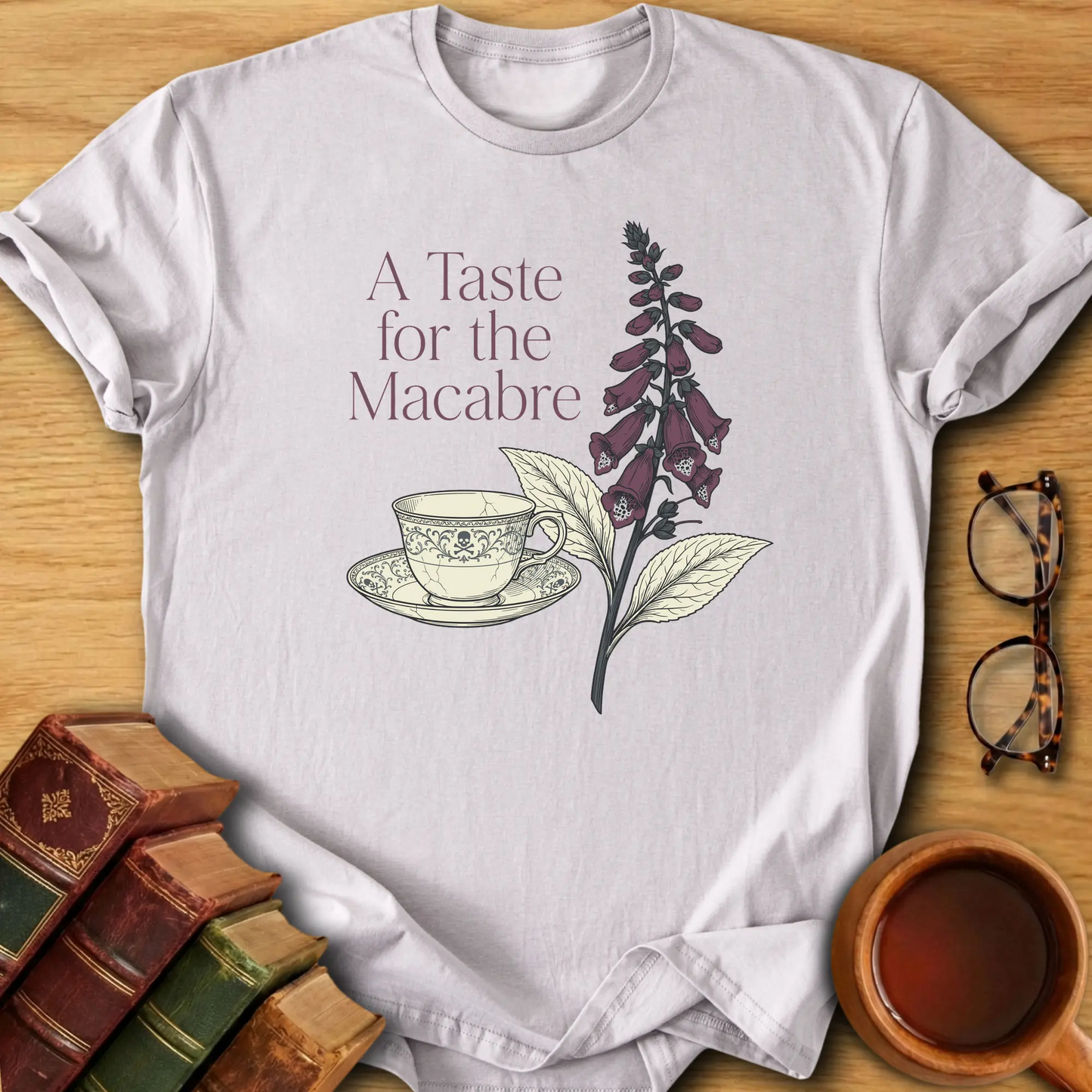 A Taste for the Macabre T-Shirt