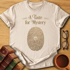 A Taste for Mystery T-Shirt