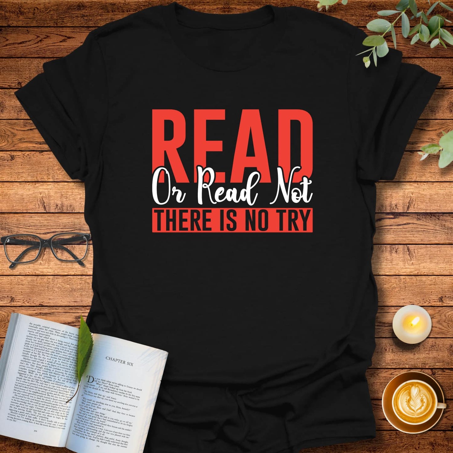 Read or Read Not  T-Shirt