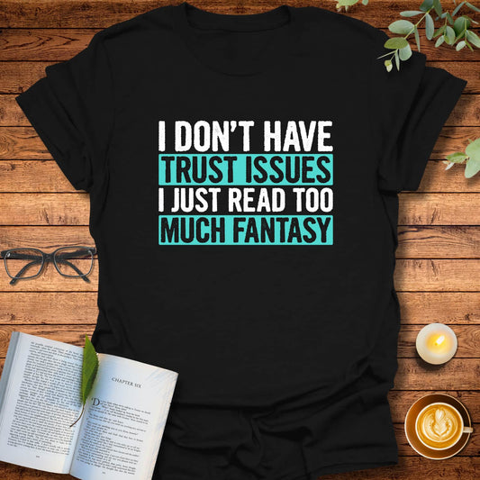 Fantasy Side Effects T-Shirt