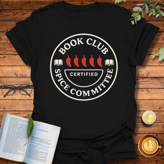 Book Club Spice Committee T-Shirt