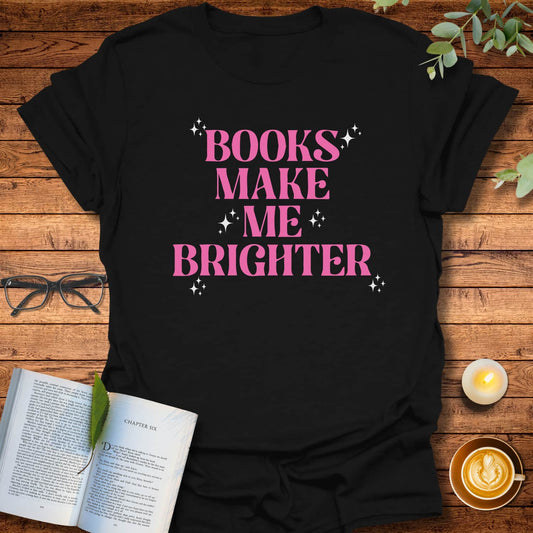 Brighter With Books T-Shirt
