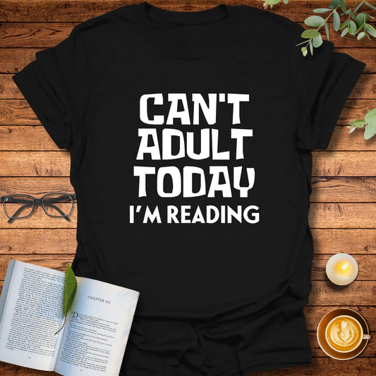 Adulting Canceled T-Shirt