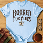 Booked for Clues T-Shirt