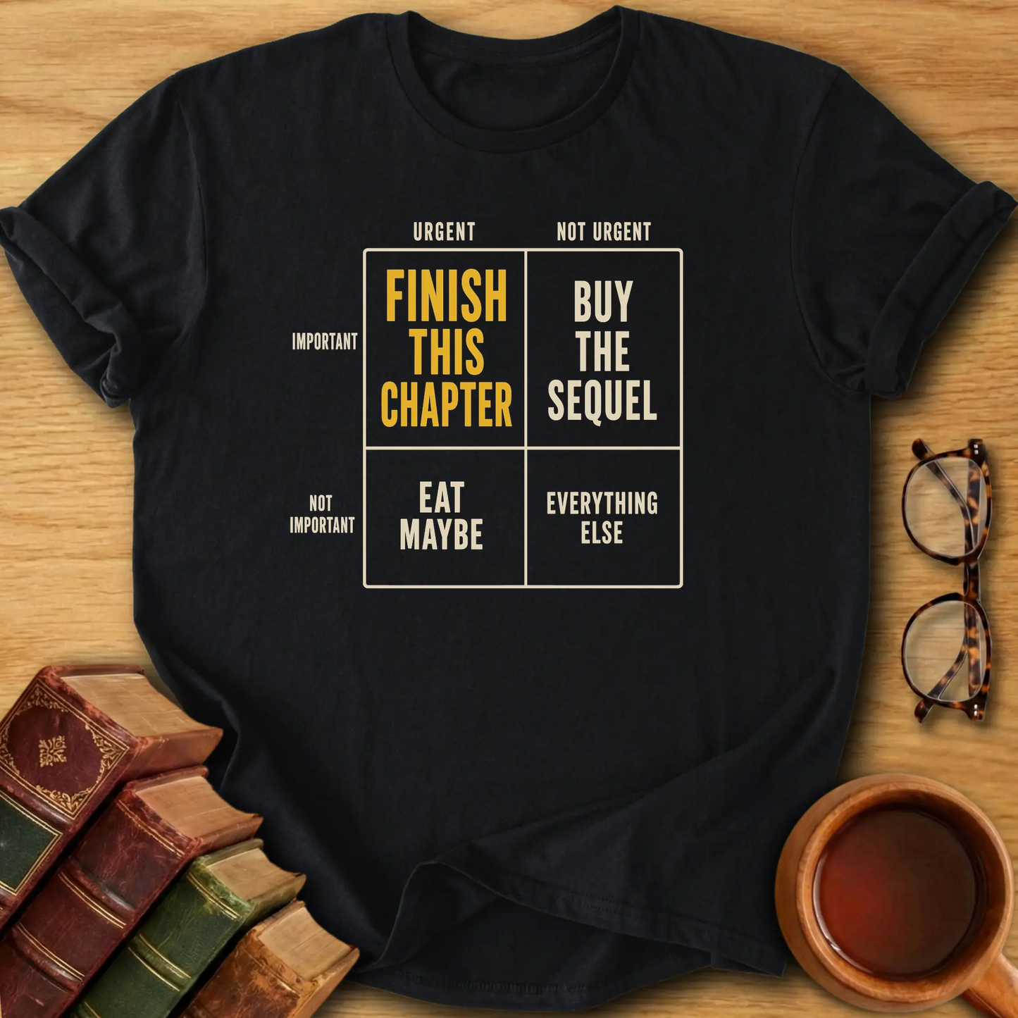 Bookish Priorities T-Shirt