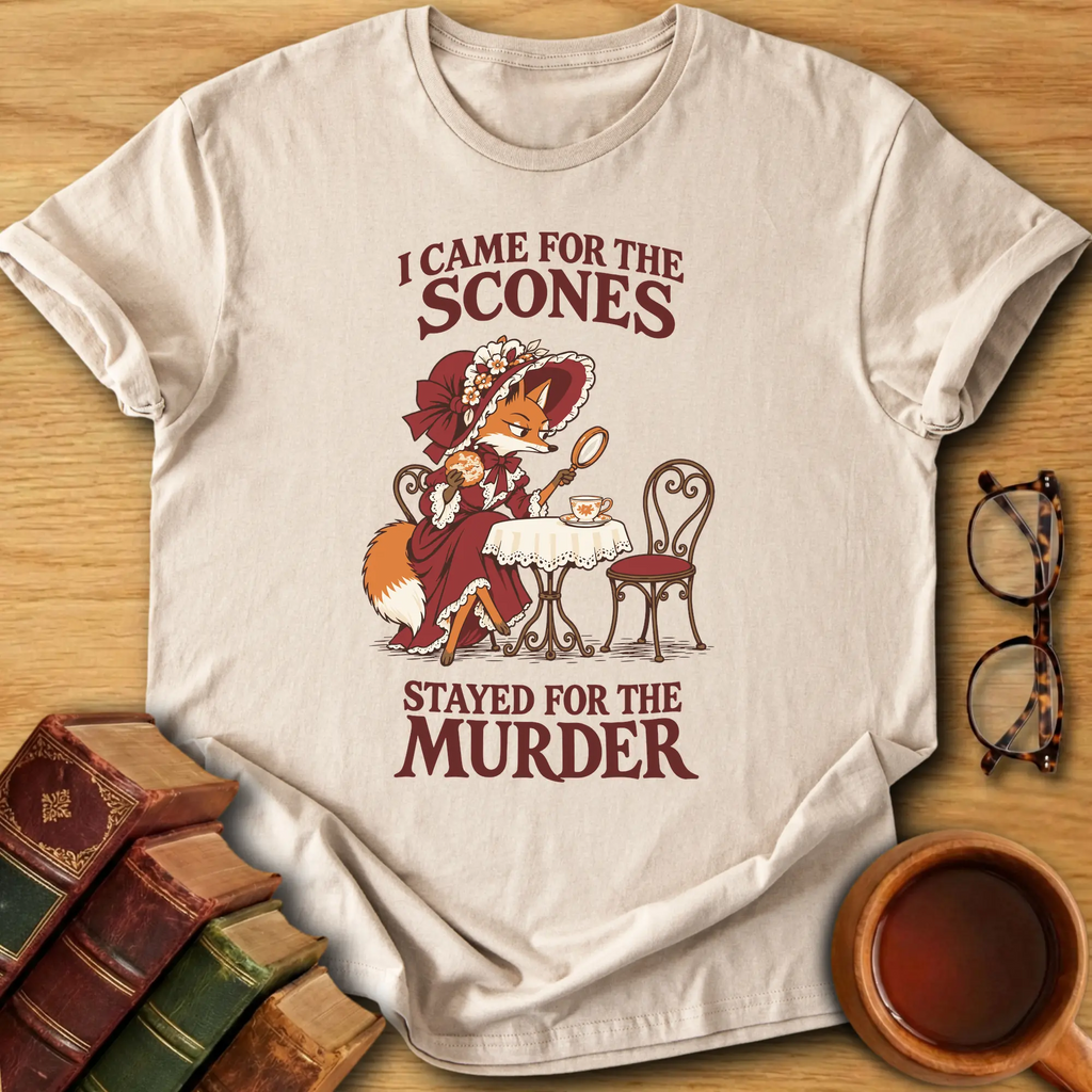 Came For Scones T-Shirt