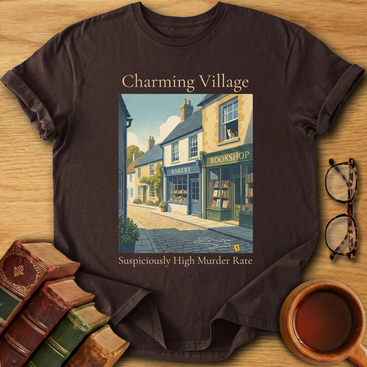Charming Village, Suspiciously High Murder Rate T-Shirt