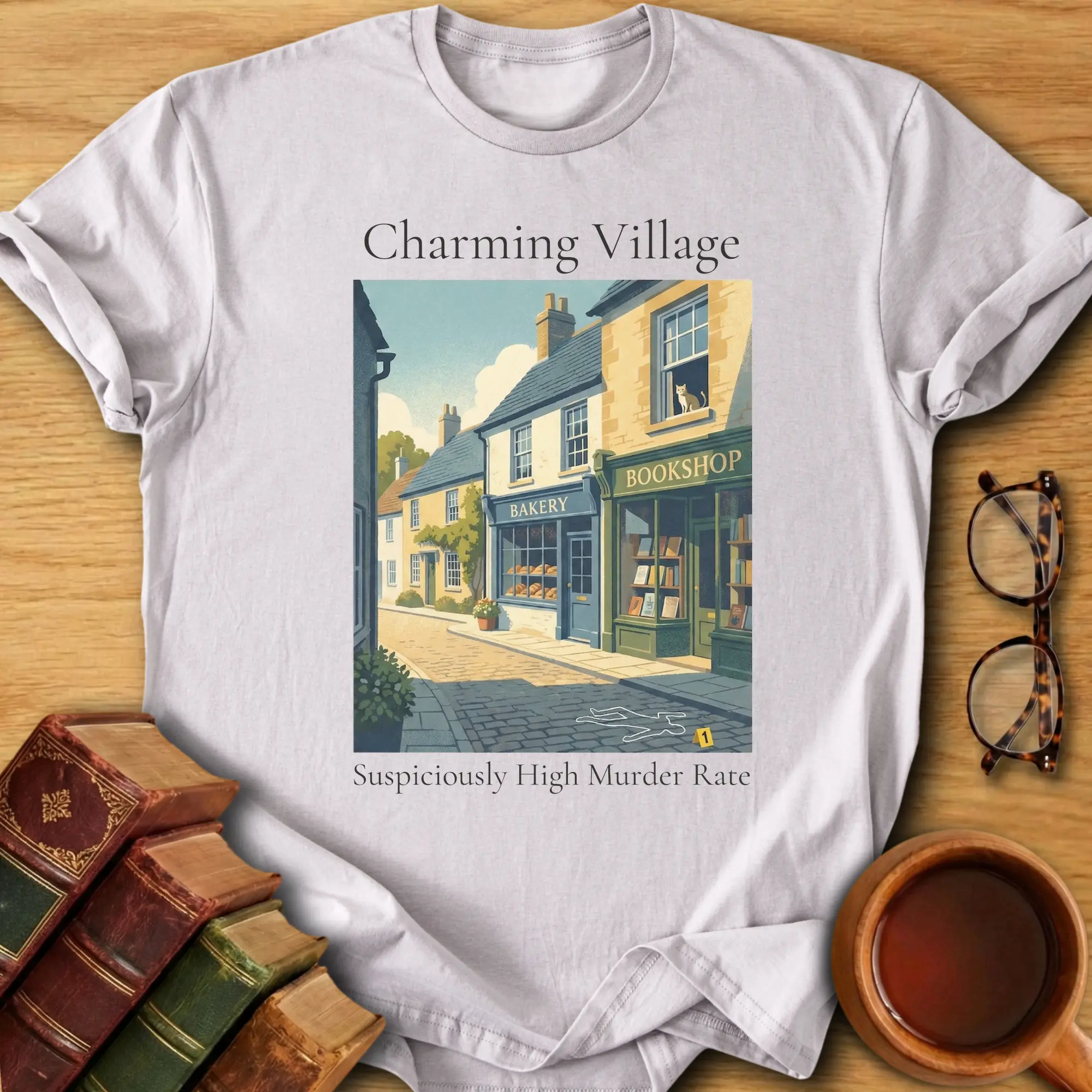 Charming Village, Suspiciously High Murder Rate T-Shirt